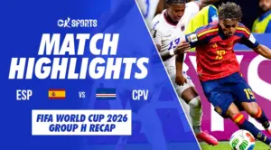 Spain vs Cabo Verde Match Highlights &ndash; FIFA World Cup 2026 Group H Recap